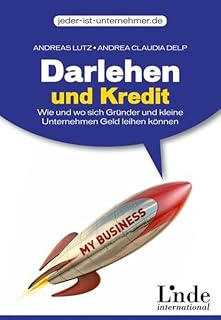 Darlehen und Kredit: Wie und wo sich Gründer und kleine Unternehmen Geld leihen können